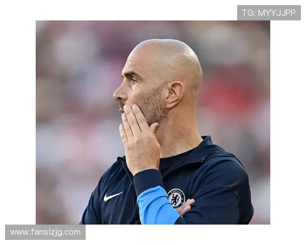 困境淬炼锋芒:马雷斯卡的坚守哲学与切尔西的逆袭之道